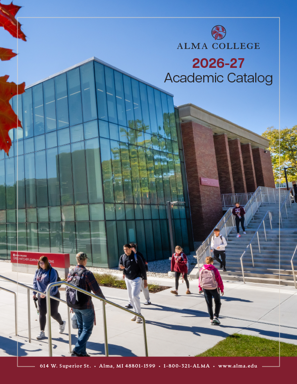 Students walk in front of a modern glass building at Alma College on a sunny day. The cover reads 2026-27 Academic Catalog with college contact information at the bottom.